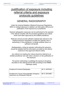 Justification of exposure including referral criteria and exposure protocols guidelines