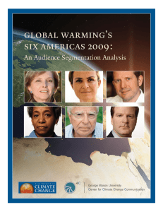 global warming’s six americas 2009: An Audience Segmentation Analysis