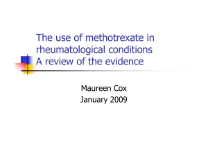 The use of methotrexate in rheumatological conditions A review of the evidence