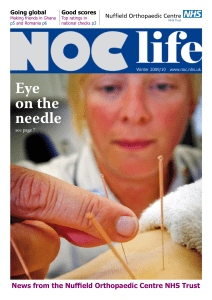 Eye on the needle News from the Nuffield Orthopaedic Centre NHS Trust