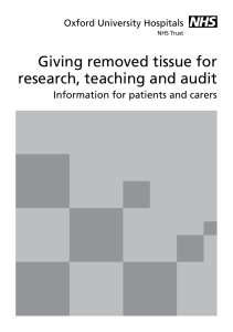 Giving removed tissue for research, teaching and audit Oxford University Hospitals