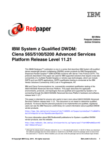 Red paper IBM System z Qualified DWDM: Ciena 565/5100/5200 Advanced Services