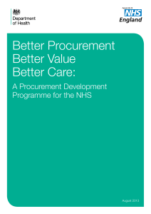 Better Procurement Better Value Better Care: A Procurement Development