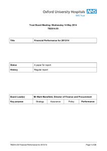 A paper for report Trust Board Meeting: Wednesday 14 May 2014 TB2014.55