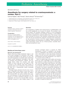 Anesthesia for surgery related to craniosynostosis: a review. Part 2 Corinna Hughes