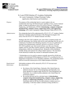 Requirements St. Louis STEM Scholars (S ) Academy Scholarship
