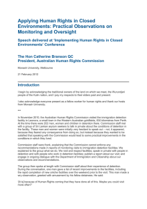 Applying Human Rights in Closed Environments: Practical Observations on Monitoring and Oversight