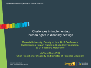 Challenges in implementing human rights in disability settings
