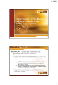Implementing Human Rights in Closed Environments  The OPCAT Framework (international)