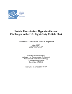Electric Powertrains: Opportunities and Challenges in the U.S. Light-Duty Vehicle Fleet