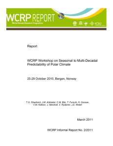 Report WCRP Workshop on Seasonal to Multi-Decadal Predictability of Polar Climate