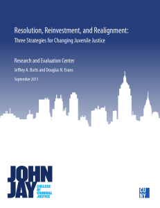 Resolution, Reinvestment, and Realignment: Three Strategies for Changing Juvenile Justice