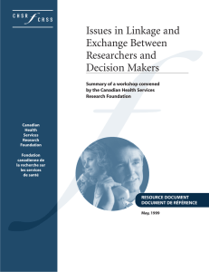 Issues in Linkage and Exchange Between Researchers and Decision Makers