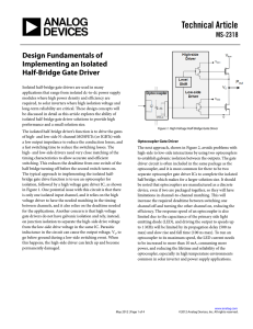 Technical Article Design Fundamentals of Implementing an Isolated Half-Bridge Gate Driver