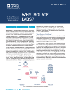 WHY ISOLATE LVDS? TECHNICAL ARTICLE Dr. Conal Watterson