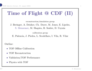 Time of Flight @ CDF (II)