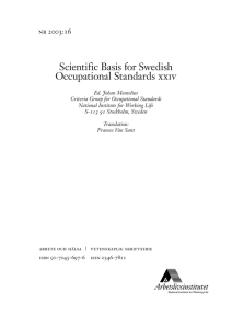 Scientific Basis for Swedish Occupational Standards xxiv nr 2003:16