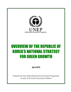 OVERVIEW OF THE REPUBLIC OF KOREA’S NATIONAL STRATEGY FOR GREEN GROWTH