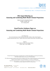 IPCC Expert Meeting on Assessing and Combining Multi Model Climate Projections
