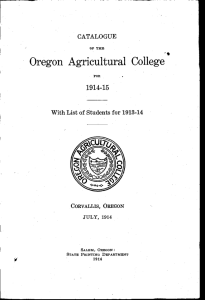 Oregon Agricultural College 191445 With List of Students for 1913-14 CATALOGUE