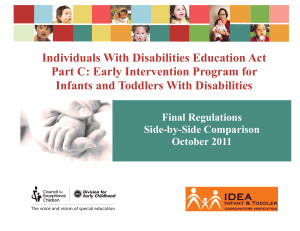 Individuals With Disabilities Education Act Part C: Early Intervention Program for