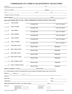 UNDERGRADUATE CURRICULAR/ADVISEMENT CHANGE FORM