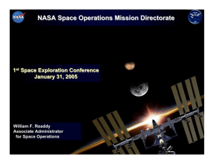 NASA Space Operations Mission Directorate 1 Space Exploration Conference January 31, 2005