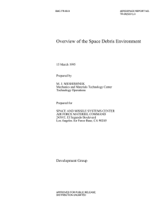 Overview of the Space Debris Environment