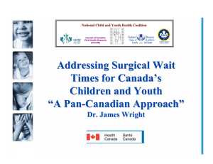 Addressing Surgical Wait Times for Canada ’ s
