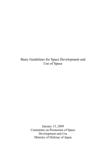 Basic Guidelines for Space Development and Use of Space January 15, 2009