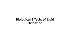 Biological Effects of Lipid Oxidation