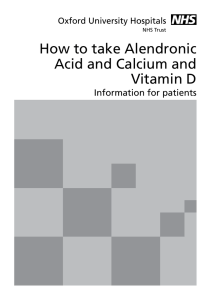 How to take Alendronic Acid and Calcium and Vitamin D Information for patients