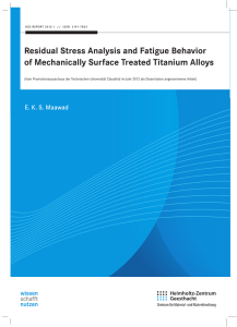 Residual Stress Analysis and Fatigue Behavior