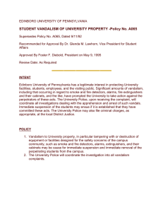 STUDENT VANDALISM OF UNIVERSITY PROPERTY -Policy No. A065