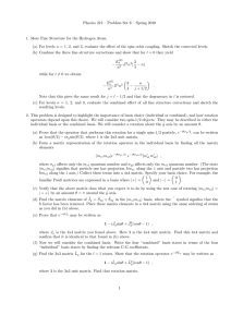 Physics 212 – Problem Set 6 – Spring 2010