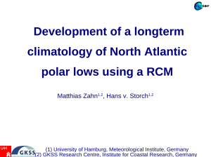 Development of a longterm climatology of North Atlantic Matthias Zahn