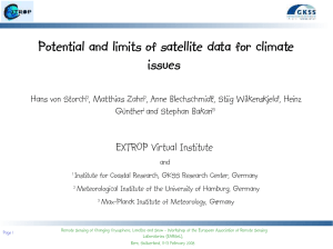 Potential and limits of satellite data for climate issues EXTROP Virtual Institute