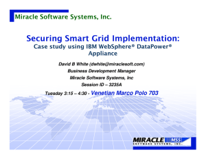 Securing Smart Grid Implementation: Miracle Software Systems, Inc. Appliance