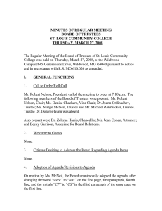 The Regular Meeting of the Board of Trustees of St.... College was held on Thursday, March 27, 2008, at the... MINUTES OF REGULAR MEETING