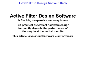 Active Filter Design Software How NOT to Design Active Filters