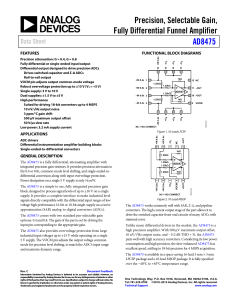 Precision, Selectable Gain, Fully Differential Funnel Amplifier AD8475 Data Sheet