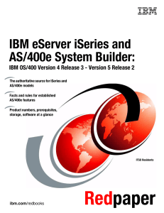 IBM eServer iSeries and AS/400e System Builder: First
