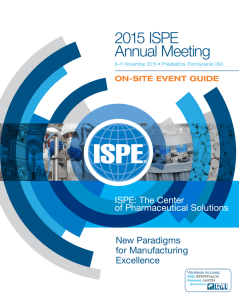 2015 ISPE Annual Meeting New Paradigms for Manufacturing