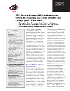 ECI Europe invokes DB2 performance- tuning techniques; customer satisfaction