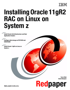 Installing Oracle 11gR2 RAC on Linux on System z Front cover