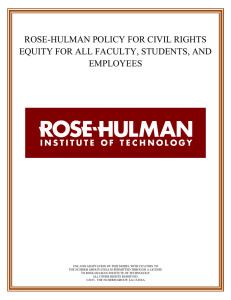 ROSE-HULMAN POLICY FOR CIVIL RIGHTS EQUITY FOR ALL FACULTY, STUDENTS, AND EMPLOYEES