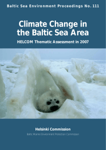 Climate Change in the Baltic Sea Area HELCOM Thematic Assessment in 2007