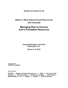 Managing Risk to Humans and to Floodplain Resources