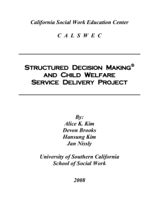 Structured Decision Making  and Child Welfare Service Delivery Project
