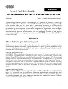 PRIVATIZATION OF CHIL D PROTECTIVE SERVICES Policy Brief